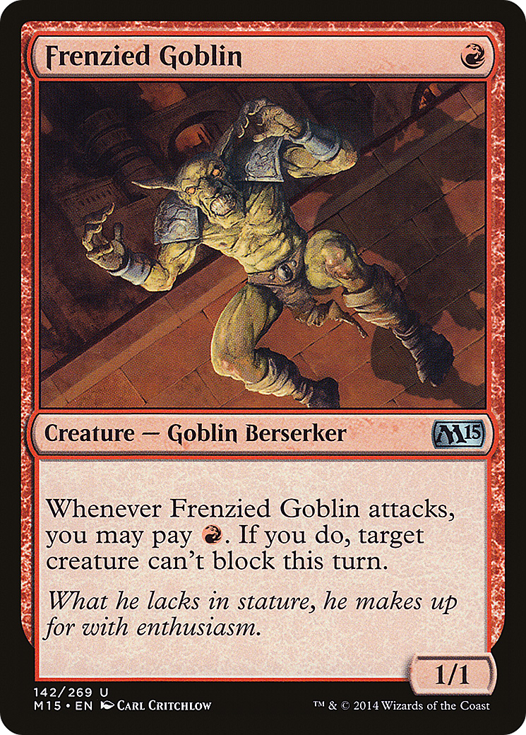 Frenzied Goblin (M15-142)  - Magic 2015