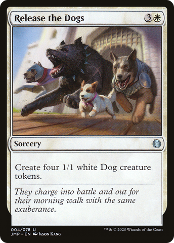 Release the Dogs (JMP-004)  - Jumpstart