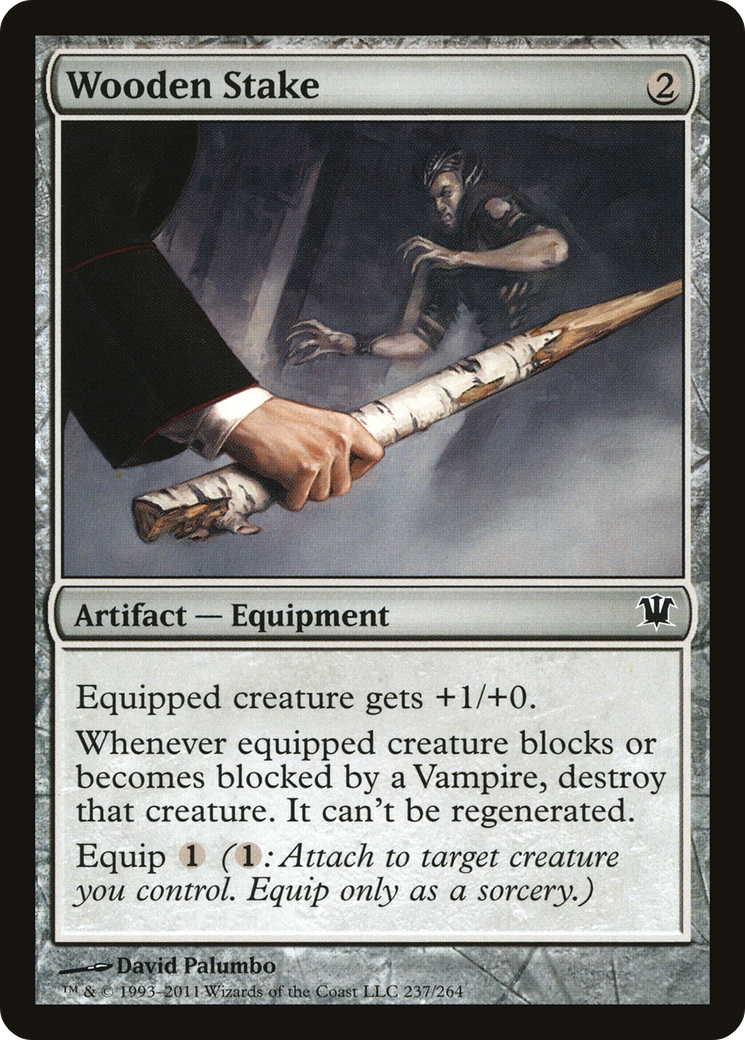 Wooden Stake (ISD-237)  Foil - Innistrad