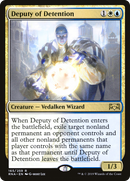 Deputy of Detention (RNA-165)  - Ravnica Allegiance