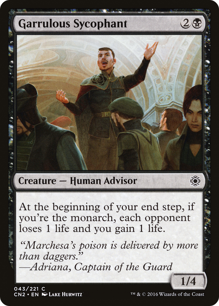 Garrulous Sycophant (CN2-043)  Foil - Conspiracy: Take the Crown