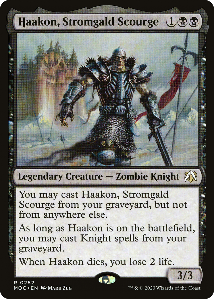 Haakon, Stromgald Scourge (MOC-252)  - March of the Machine Commander