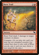 Burn Trail (SHM-086)  - Shadowmoor