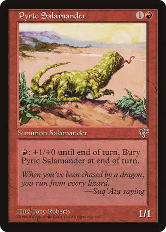 Pyric Salamander (MIR-) - Mirage