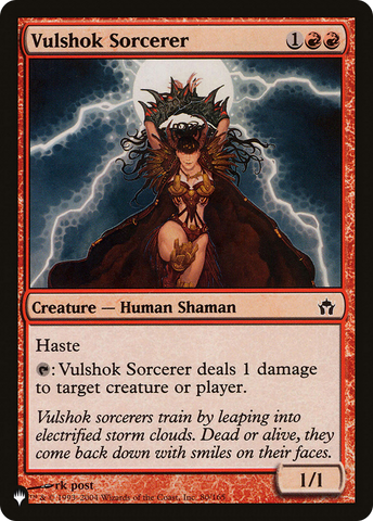 Vulshok Sorcerer (LIST-5DN-80)  - The List