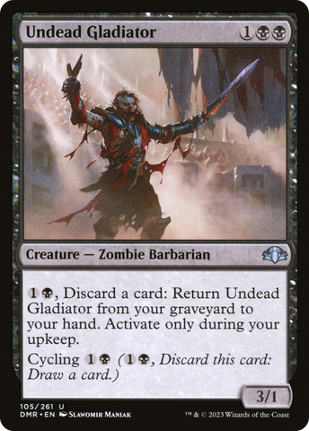 Undead Gladiator (DMR-105)  - Dominaria Remastered