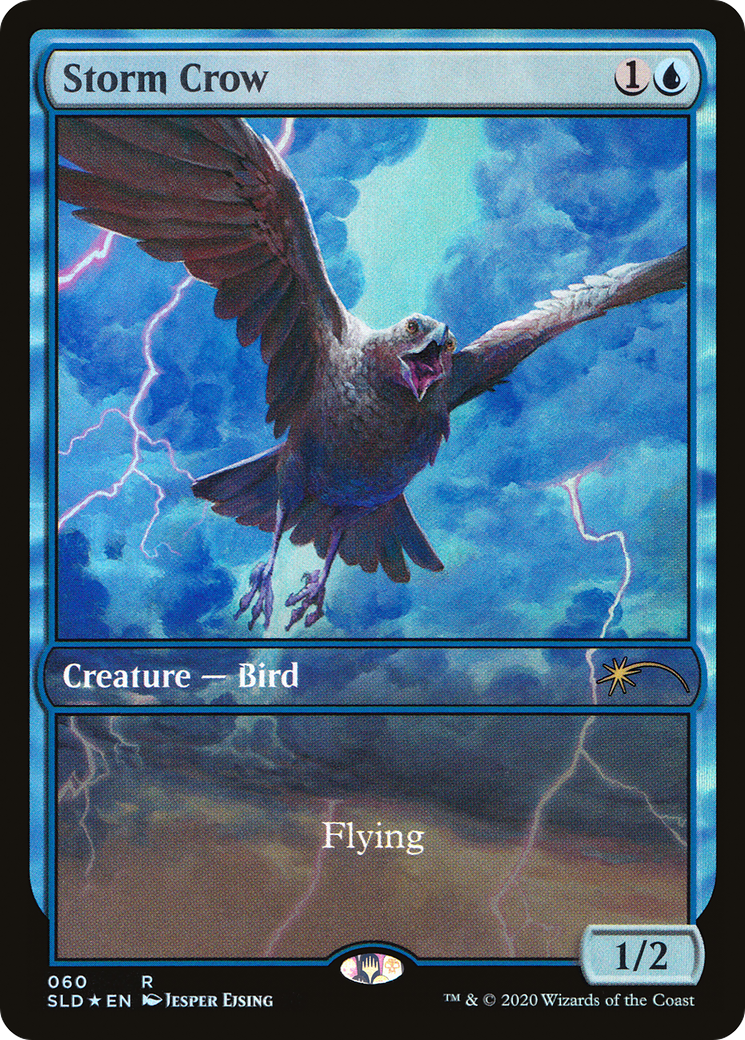 Storm Crow (SLD-060)  Foil - Secret Lair Drop