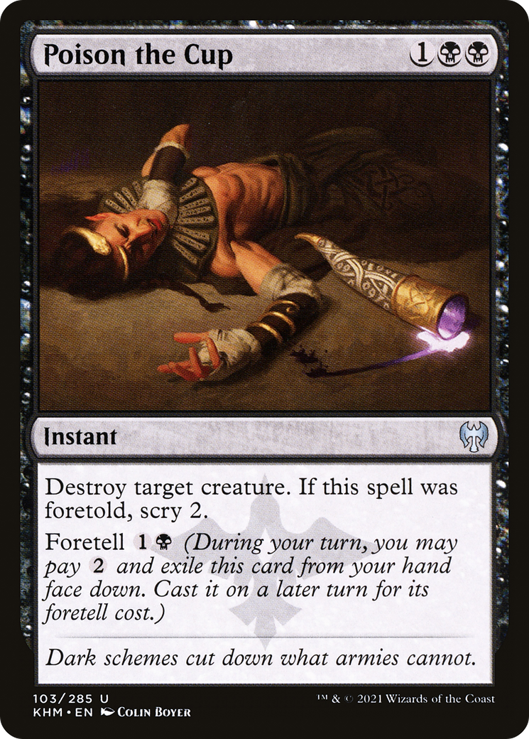 Poison the Cup (KHM-103)  - Kaldheim