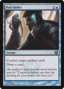 Halt Order (SOM-034)  - Scars of Mirrodin