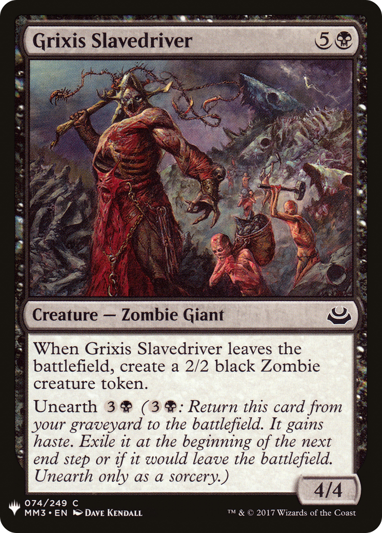 Grixis Slavedriver (LIST-MM3-74)  - The List