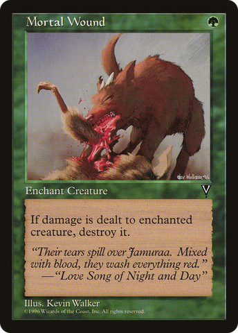 Mortal Wound (VIS-)  - Visions