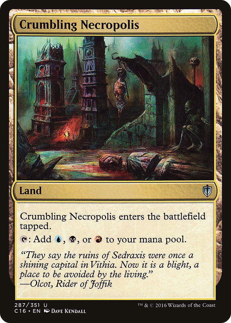 Crumbling Necropolis (C16-287)  - Commander 2016
