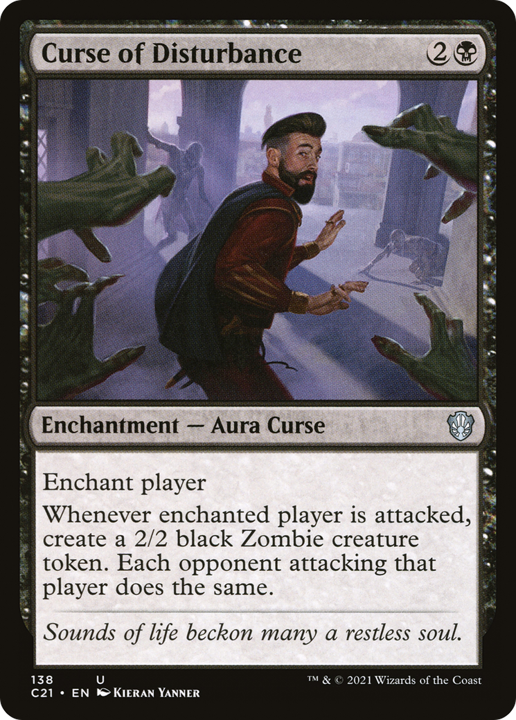 Curse of Disturbance (C21-138)  - Commander 2021