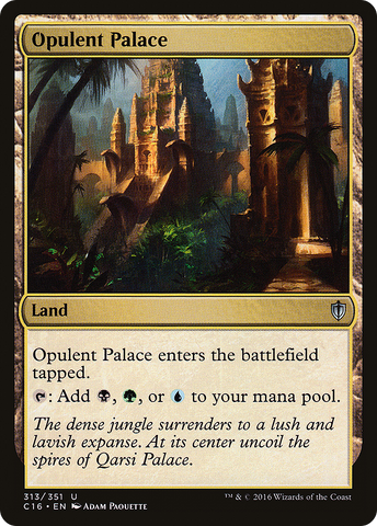 Opulent Palace (C16-313)  - Commander 2016