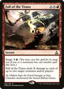 Fall of the Titans (PRE-109)  Foil - Oath of the Gatewatch Promos