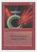 Shatter (2ED-174) - Unlimited Edition