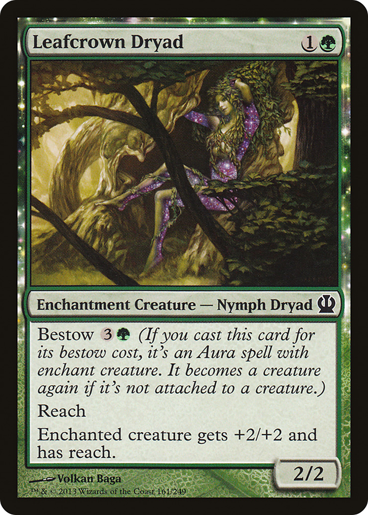 Leafcrown Dryad (THS-161)  - Theros: (enchantment)