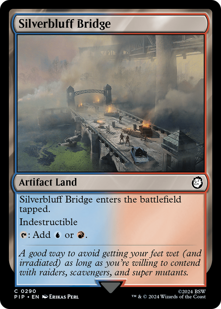 Silverbluff Bridge (PIP-290)  Foil - Fallout