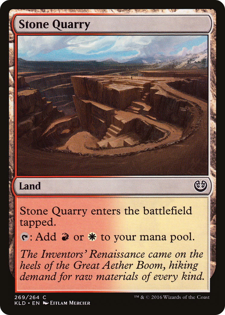 Stone Quarry (KLD-269)  - Kaladesh