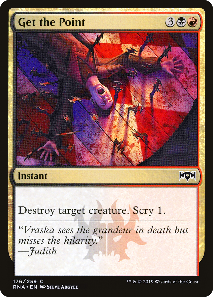 Get the Point (RNA-176)  - Ravnica Allegiance