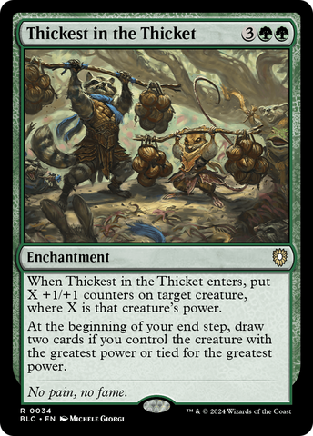 Thickest in the Thicket (BLC-034)  - Bloomburrow Commander