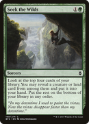 Seek the Wilds (BFZ-189)  - Battle for Zendikar