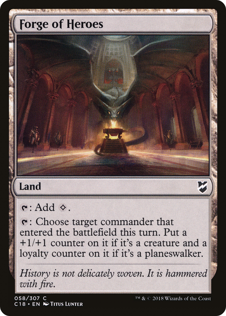 Forge of Heroes (C18-058)  - Commander 2018