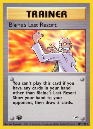 Blaine's Last Resort 105/132  - Unlimited Gym Heroes - Uncommon