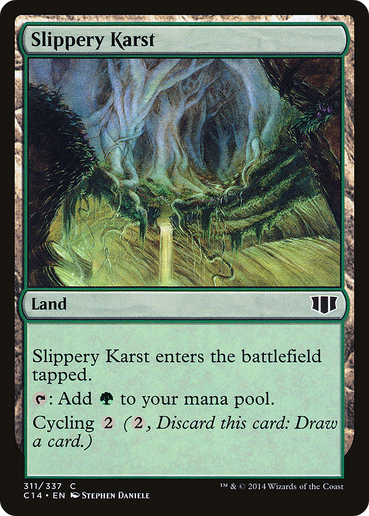 Slippery Karst (C14-311)  - Commander 2014