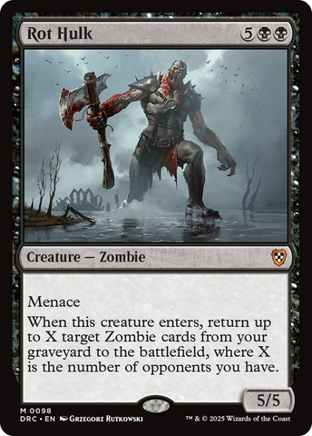 Rot Hulk (DRC-098)  - Commander: Aetherdrift