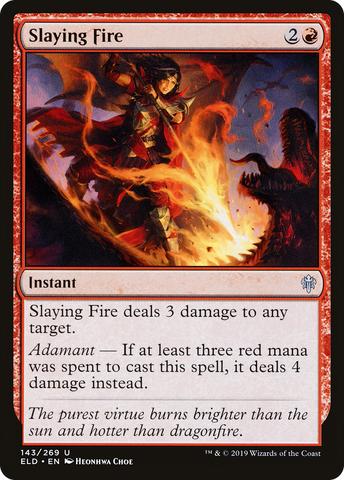 Slaying Fire (ELD-143)  Foil - Throne of Eldraine