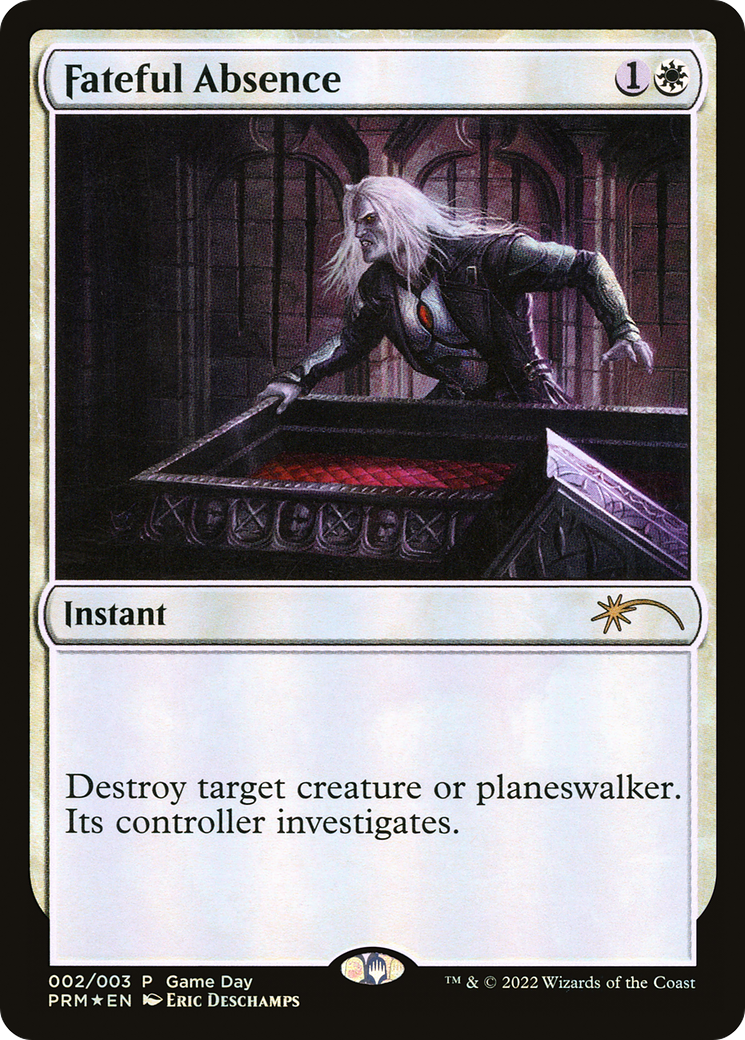 Fateful Absence (GAME-002)  Foil - Wizards Play Network 2022