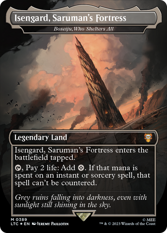 Isengard, Saruman's Fortress - Boseiju, Who Shelters All (Surge Foil) (LTC-389)  Foil - Tales of Middle-earth Commander / Isengard, Saruman's Fortress (Borderless)