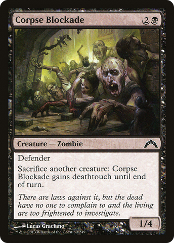 Corpse Blockade (GTC-060)  - Gatecrash