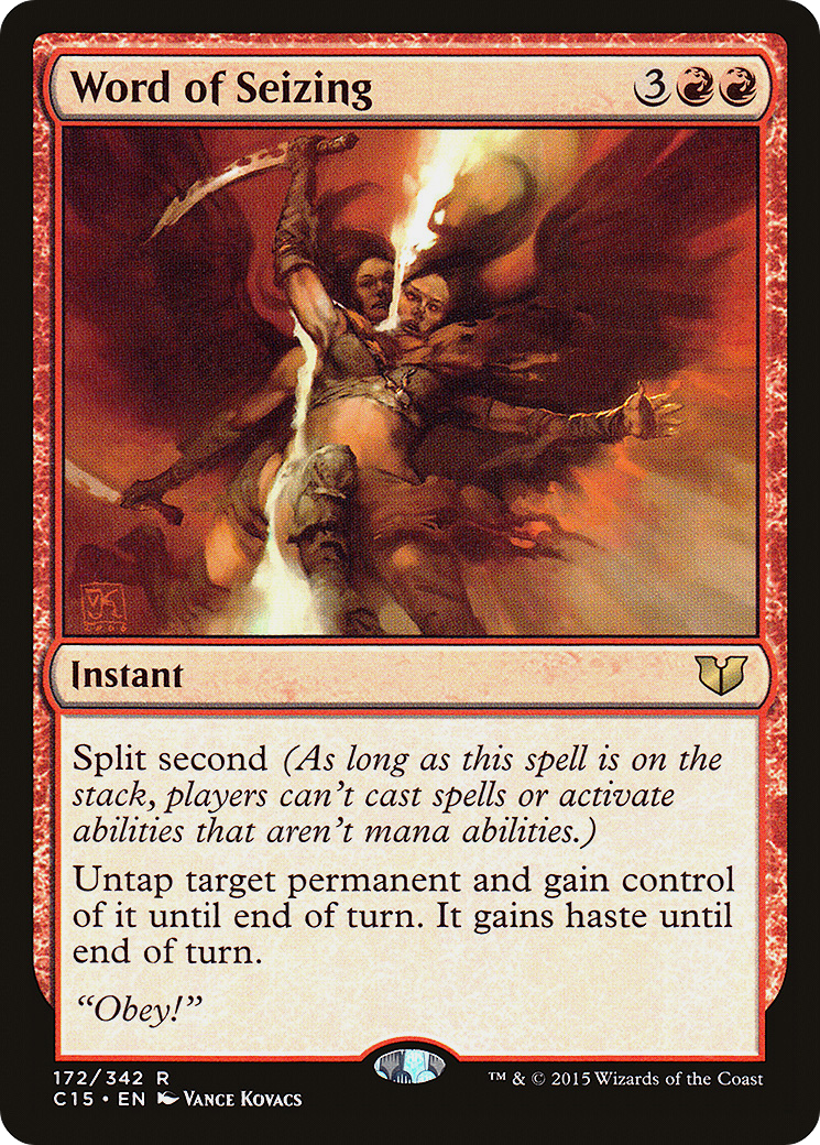 Word of Seizing (C15-172)  - Commander 2015