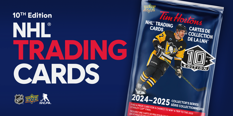 2024-25 Tim Hortons 10th Edition Hockey