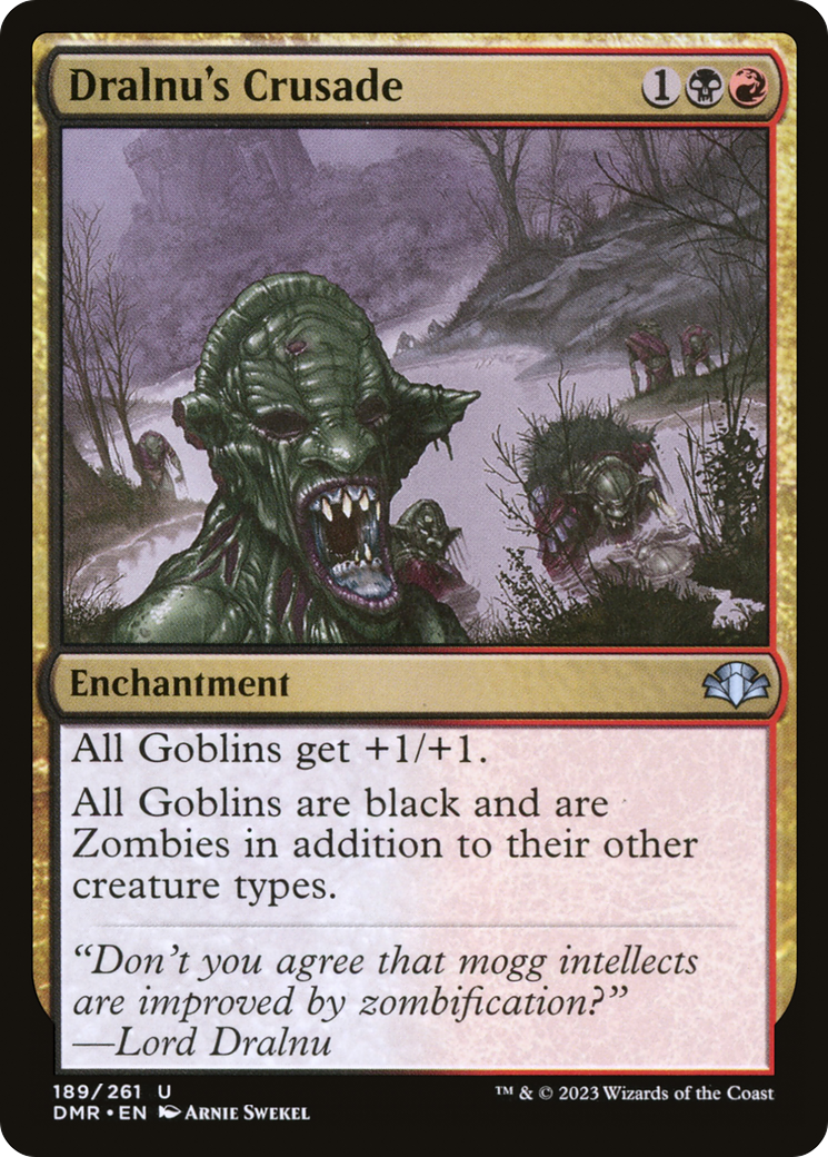 Dralnu's Crusade (DMR-189)  Foil - Dominaria Remastered