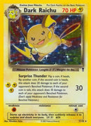 Dark Raichu 007  - Holofoil Legendary Collection - Holo Rare