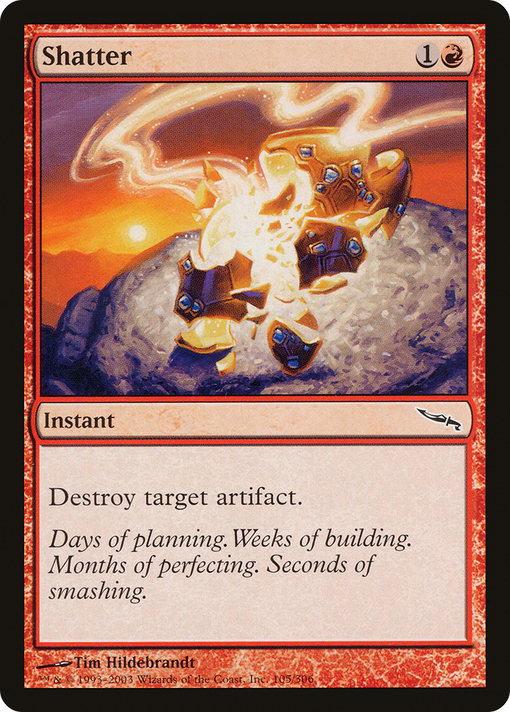 Shatter (MRD-105)  - Mirrodin