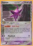 Espeon (Delta Species) 004  - Reverse Holofoil Delta Species - Holo Rare
