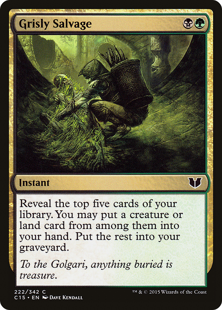 Grisly Salvage (C15-222)  - Commander 2015