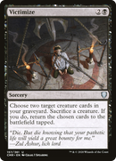 Victimize (CMR-157)  - Commander Legends