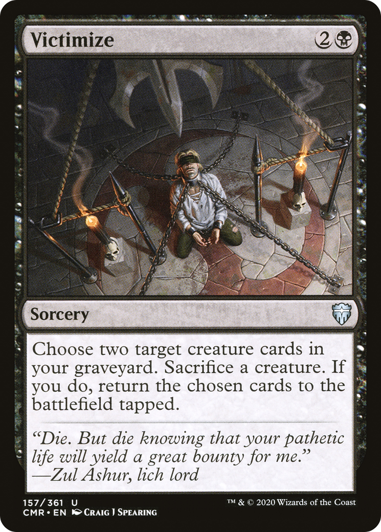 Victimize (CMR-157)  - Commander Legends