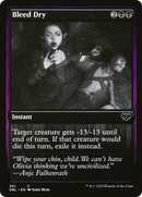 Bleed Dry (DBL-361)  Foil - Innistrad: Double Feature