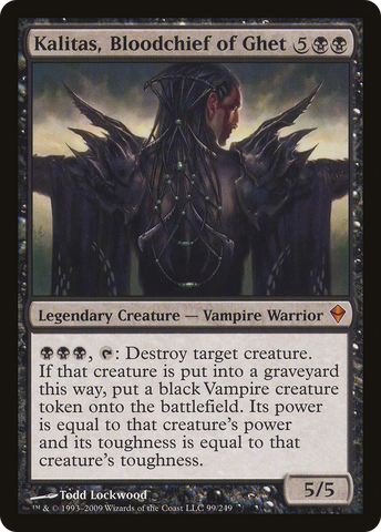 Kalitas, Bloodchief of Ghet (ZEN-099) - Zendikar Foil