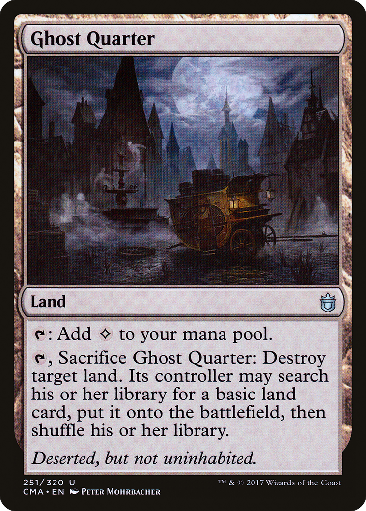 Ghost Quarter (CMA-251)  - Commander Anthology