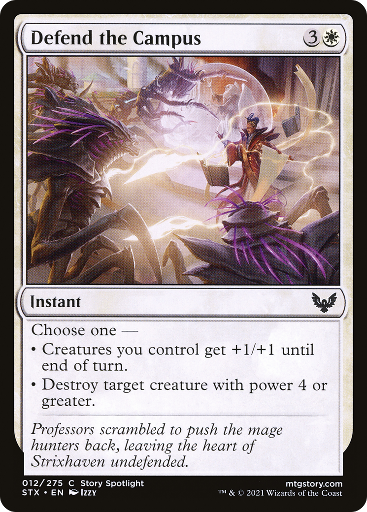 Defend the Campus (STX-012)  - Strixhaven: School of Mages