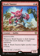 Brash Taunter (SCD-125)  - Starter Commander Decks