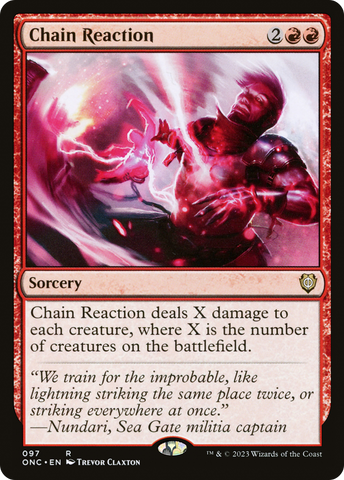 Chain Reaction (ONC-097)  - Phyrexia: All Will Be One Commander