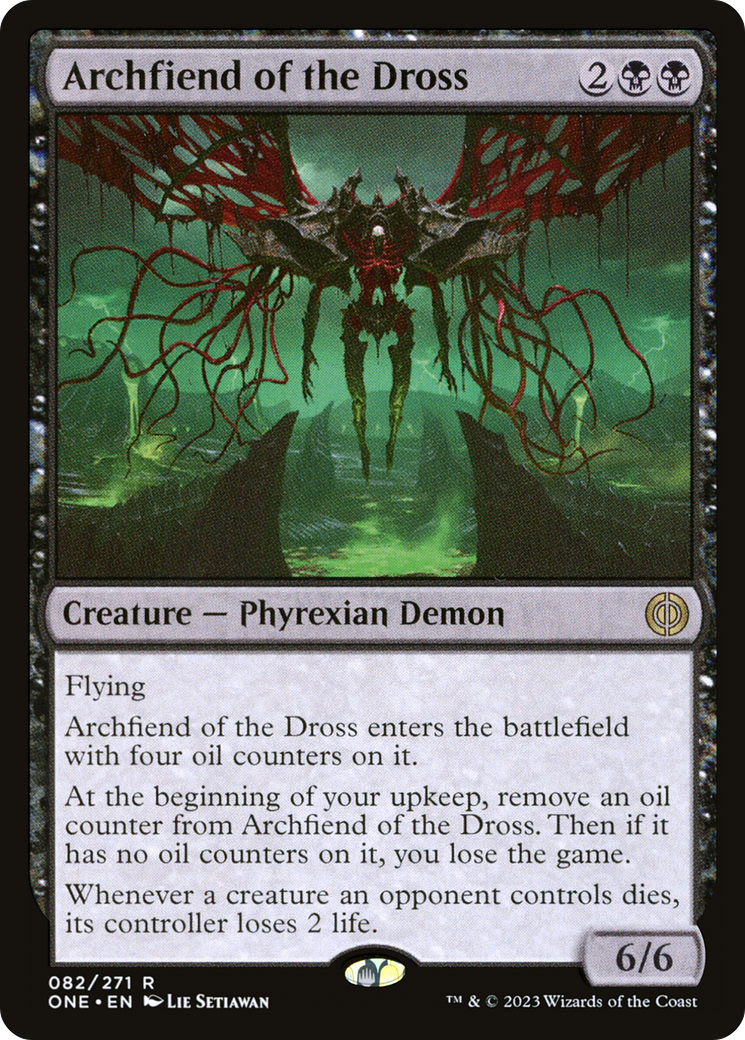 Archfiend of the Dross (ONE-082)  - Phyrexia: All Will Be One